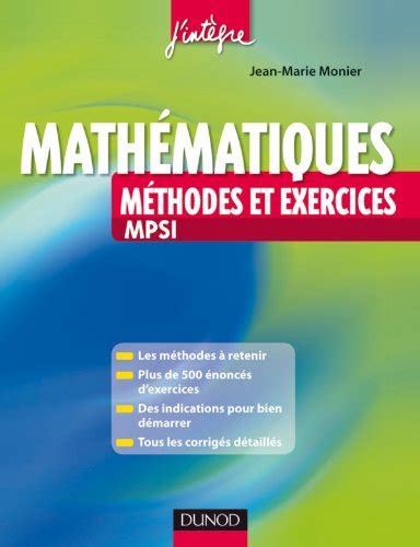 Amazon fr Méthodes et exercices mathématiques MPSI Monier Jean