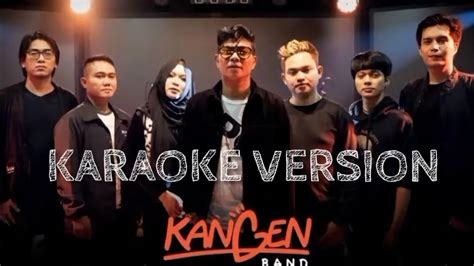 Kangen Band Cinta Sampai Mati KARAOKE YouTube