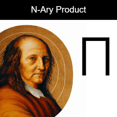 The "N-Ary Product (∏)" Symbol in Mathematics