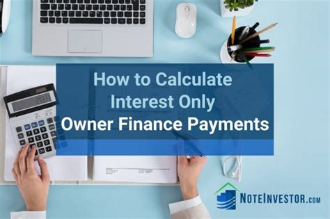 How To Figure Out Interest Only Payments