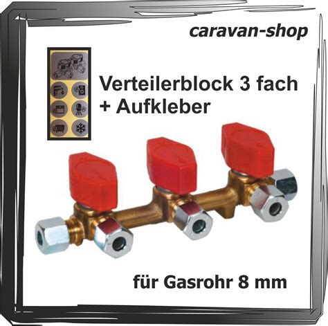 Verteilerblock Gasrohr 8mm Schnellschlussventil Absperrhahn Aufkleber