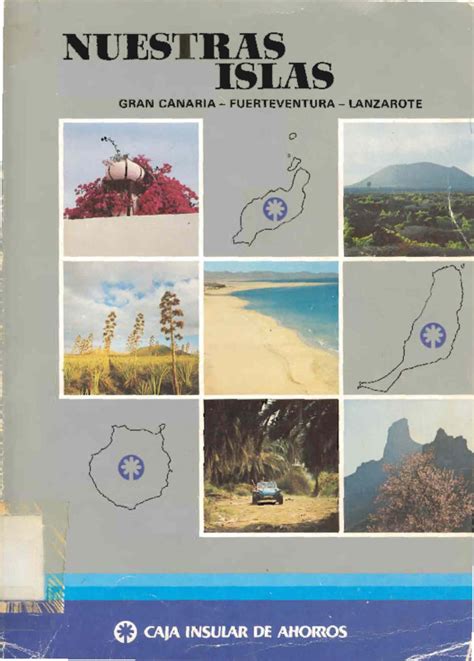 Nuestras Islas Gran Canaria Fuerteventura Lanzarote Memoria