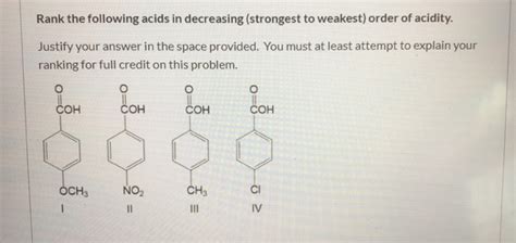 Solved Rank The Following Acids In Decreasing Strongest To Chegg