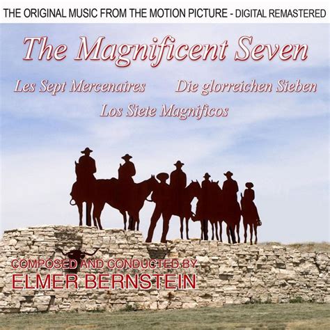 The Magnificent Seven Finale By Elmer Bernstein On Tidal