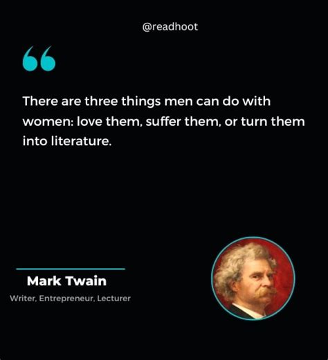 110 Mark Twain Quotes About Life Love Humour And Travel