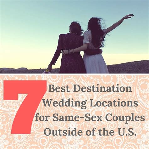 7 Best Locations For Same Sex Destination Weddings By Monique Brigham