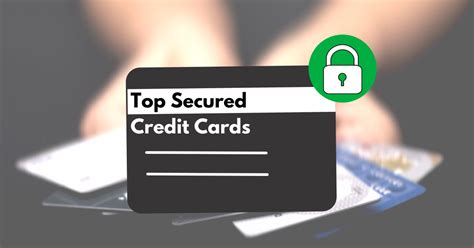 Best Secured Credit Cards For Top Picks For Building Or Repairing