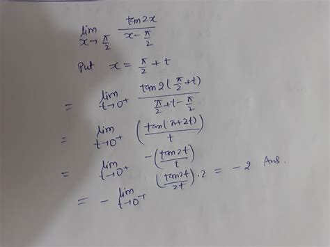 22 Tan 2 X Lim X Rightarrow Frac Pi 2 Frac Pi