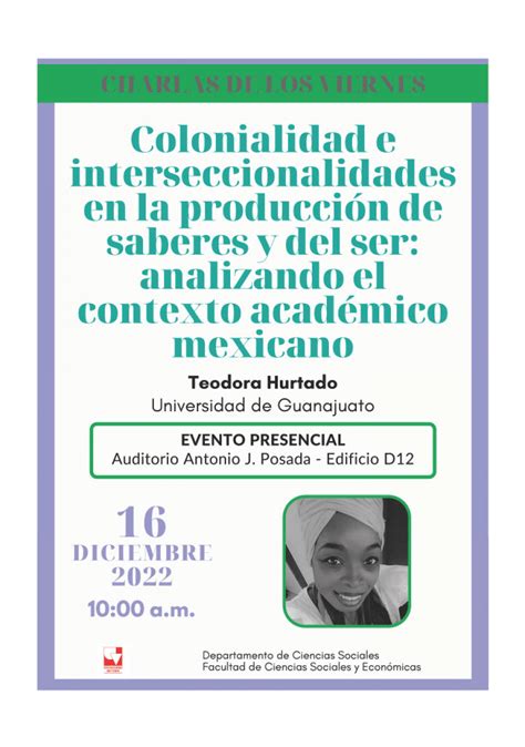 Conferencia Colonialidad E Interseccionalidades En La Producci N De