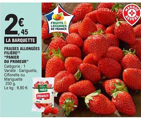 Promo Fraises Allongées Filière panier Du Primeur chez E Leclerc