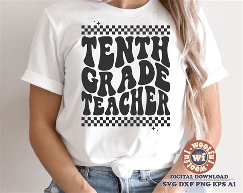 Tenth Grade Teacher Svg 10th Grade Svg Back To School Svg Teacher