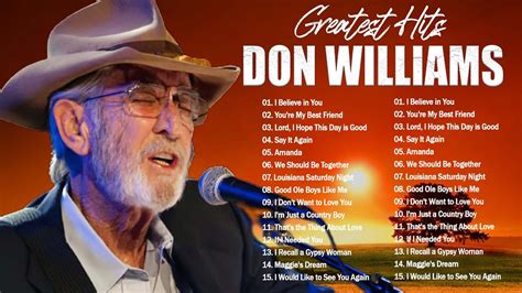 Best Of Songs Don Williams Don Williams Greatest Hits Collection Full Album Hq Youtube