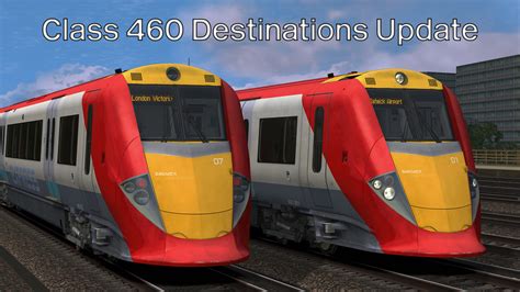 Class 460 Destinations Update Alan Thomson Simulation