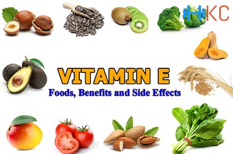 Vitamin E Benefits, Vitamin E Foods & Vitamin E Side Effects