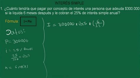 InterÉs Simple Ejercicio 6 Ejercicios Resueltos Youtube