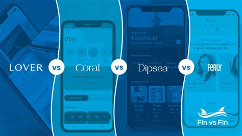 Best Intimacy App For Better Sex Lover Vs Coral Vs Dipsea Vs Ferly