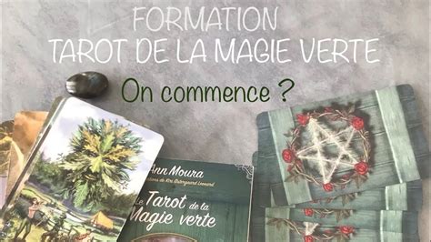 💫🔮 Tarot De La Magie Verte On Commence Youtube