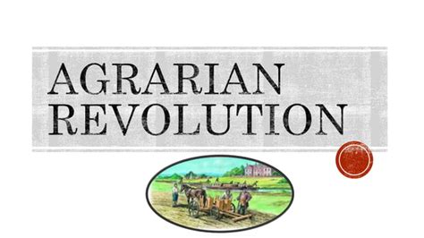 Agrarian Revolution Autosaved Ppt