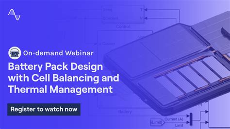 Battery Pack Design with Cell Balancing and Thermal Management ...