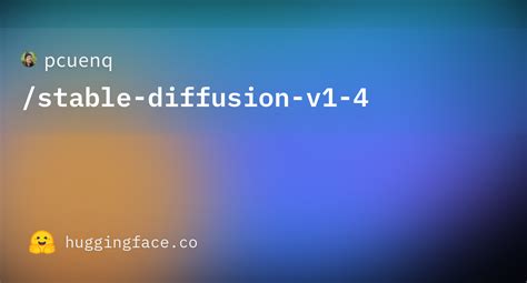 pcuenq/stable-diffusion-v1-4 · Hugging Face