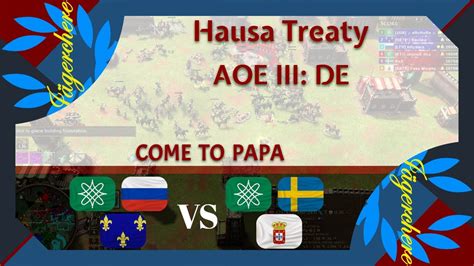 Aoe Iii De The Aggressive Build V Treaty With Hausa Youtube