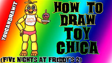 How To Draw Chica Toy from Five Nights At Freddy s 2 YouCanDrawIt ツ