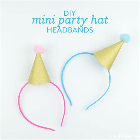 Diy Mini Party Hat Headbands Vicky Barone