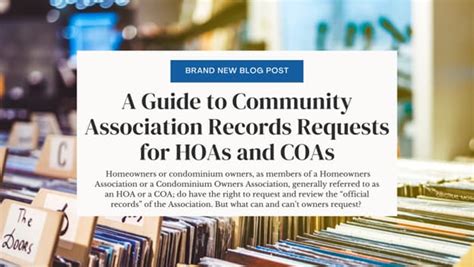 A Guide To Community Association Records Requests For Hoas And Coas