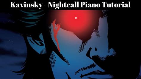 Kavinsky Nightcall Feat Lovefoxxx Piano Tutorial Youtube