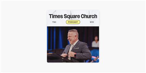 ‎Times Square Church - Sermons on Apple Podcasts