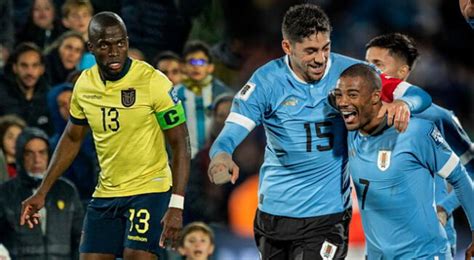 A Qué Hora Juega Ecuador Vs Uruguay En Qué Canal Pasan El Partido Y