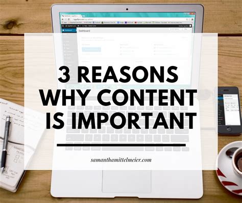 3 Reasons Why Content Is Important Why Content Matters