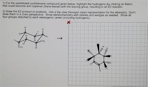 Solved 1 For The Substituted Cyclohexane Compound Given Chegg