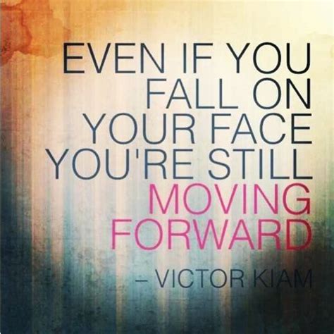 Forward Momentum Quotes. QuotesGram