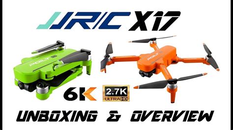 Jjrc X17 Gps Drone 6k 2 7k Hd Camera 2axis Gimbal Unboxing Overview Youtube