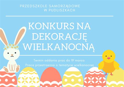 Konkurs wielkanocny Przedszkole Samorządowe w Pudliszkach