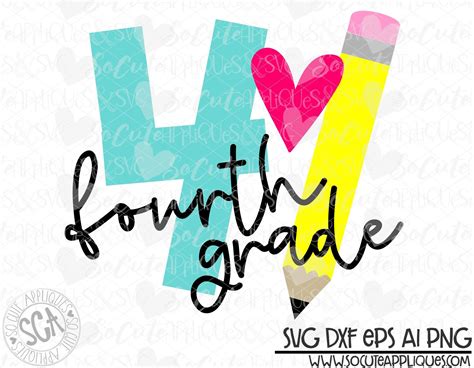 Back To School 4th Grade Svg Pencil Svg Fourth Grade Svg School Cut