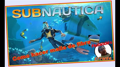 Como Hacer Malla De Fibra En Subnautica Tutorial Youtube