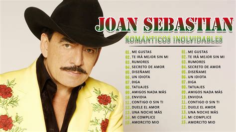 Joan Sebastian 25 Sus Grandes Exitos Joan Sebastian Sus Mejores