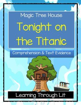 Magic Tree House Tonight On The Titanic Comprehension Answer Key