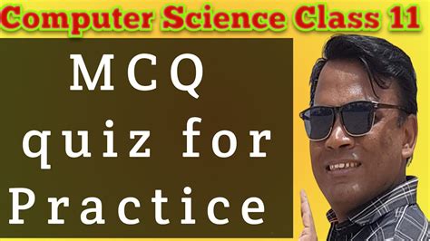 Mcqs Quiz For Practice For Class 11 । Mcq Questions Computer Science Class 11 For Practice Youtube