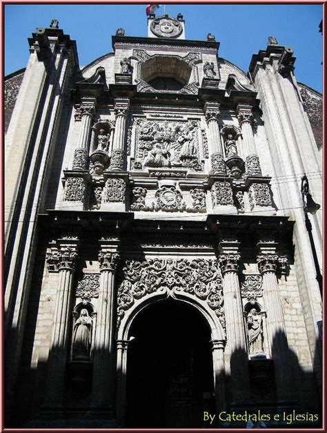 Templo De San Felipe Neri La Profesa Cuauhtémocciudad D Flickr