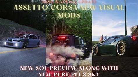 Ultra Realistic Graphics Mods Assetto Corsa Csp 180 Pure Plus Sky