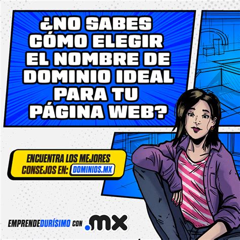 Cómo elegir el dominio perfecto para tu negocio Dominios MX