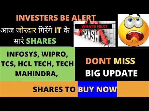 It Sector Crash It Stocks Crash Today Tcs Infosys Wipro Hcl Tech