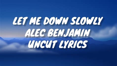 Alec Benjamin Let Me Down Slowly Lyrics Hd Audio 45clouds Youtube