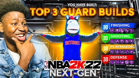 THE 3 MOST OVERPOWERED GUARD BUILDS IN SEASON 7 NBA 2K22 NEXT GEN