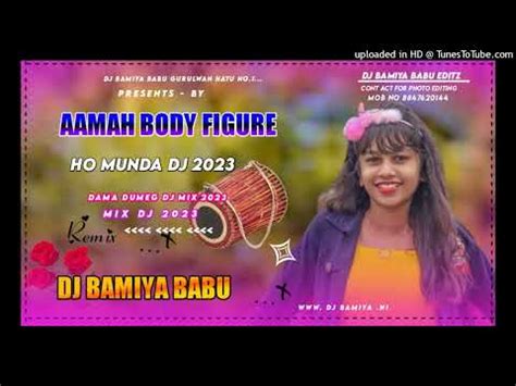 New Ho Munda Dj Song 2023 Ho Munda Dj 2023 DJ BAMIYA BABU KUMR