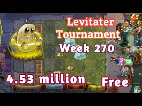 Plants Vs Zombies 2 Arena Levitater Tournament 4 53 M Week 270 Use Free