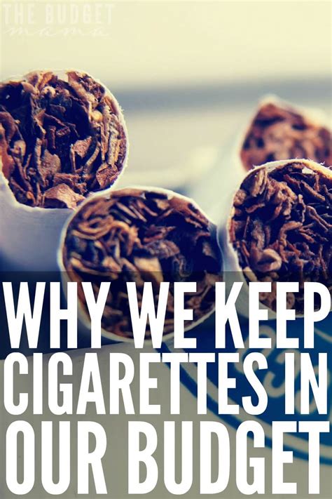 Why Cigarettes Are In Our Budget Jessi Fearon